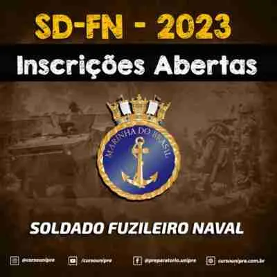 EDITAL PARA O CONCURSO FUZILEIRO NAVAL 2023 - INSCRIÇÕES ABERTAS