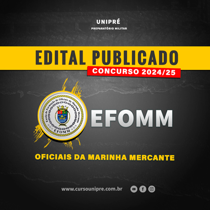 Concurso EFOMM 2025 -Inscrição, vagas, calendário